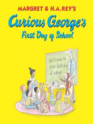 cover image of Curious George's First Day of School